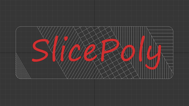 SlicePoly